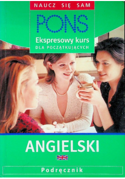 Pons Ekspresowy kurs dla początkujących Angielski