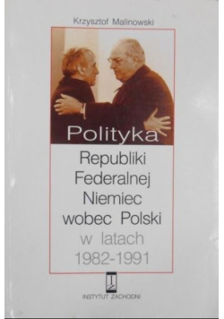 Polityka Republiki Federalnej Niemiec wobec Polski w latach 1982 - 1991