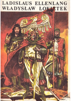 Ladislaus Ellenlang Władysław Łokietek