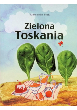 Zielona Toskania