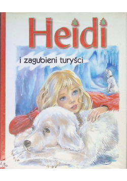 Heidi i zagubieni turyści