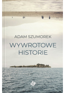 Wywrotowe historie