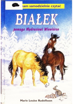Białek pomaga Mędrusiowi Wiewiórce