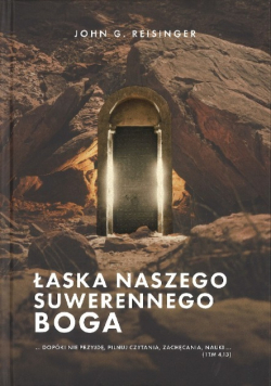 Łaska naszego suwerennego Boga