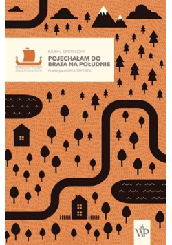 Pojechałam do brata na południe Tom 1