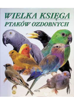 Wielka księga ptaków ozdobnych