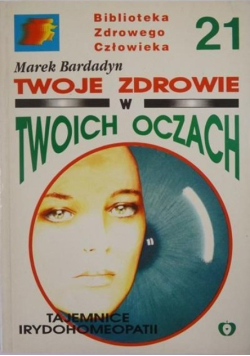 Twoje zdrowie w twoich oczach
