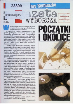 Gazeta Wyborcza Początki i Okolice
