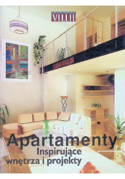Apartamenty inspirujące wnętrza i projekty