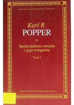 Społeczeństwo otwarte i jego wrogowie Tom 1