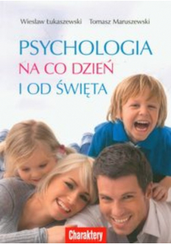 Psychologia na co dzień i od święta