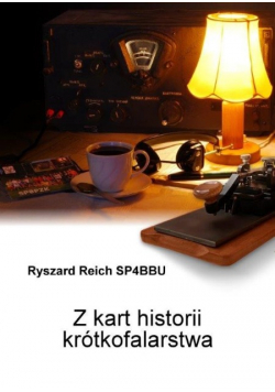 Z kart historii krótkofalarstwa autograf autora