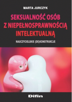 Seksualność osób z niepełnosprawnością intelektualną
