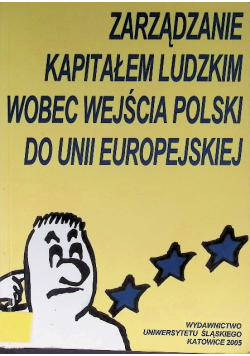 Zarządzanie kapitałem ludzkim wobec wejścia Polski do Unii Europejskiej