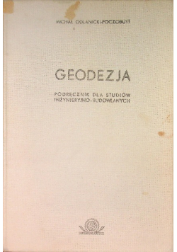 Geodezja. Podręcznik dla studiów inżynieryjno-budowlanych