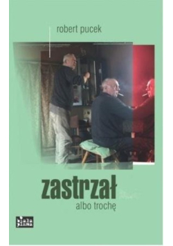 Zastrzał albo trochę