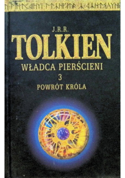 Władca Pierścieni Tom 3 Powrót Króla