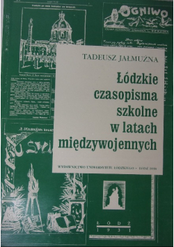 Łódzkie czasopisma szkolne w latach