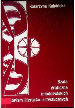 Szata graficzna młodopolskich czasopism literacko-artystycznych
