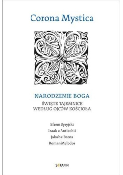 Corona Mystica. Narodzenie Boga