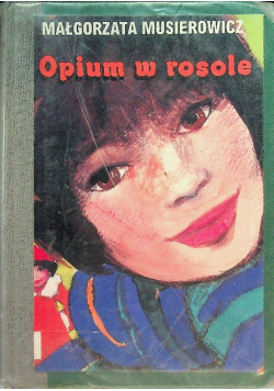 Opium w rosole