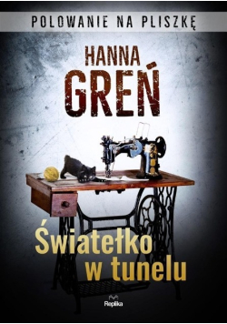 Światełko w tunelu Polowanie na Pliszkę