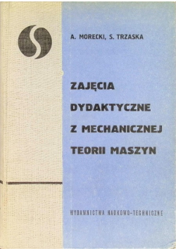 Zajęcia dydaktyczne z mechanicznej teorii maszyn