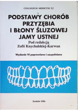 Podstawy chorób przyzębia i błony śluzowej jamy ustnej