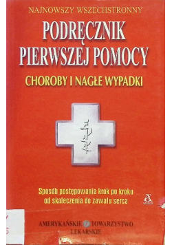 Najnowszy wszechstronny podręcznik pierwszej pomocy