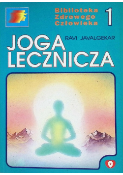 Joga lecznicza Tom 1