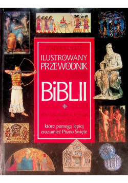 Ilustrowany przewodnik po biblii 400 pytań