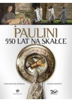 Paulini 550 lat na Skałce