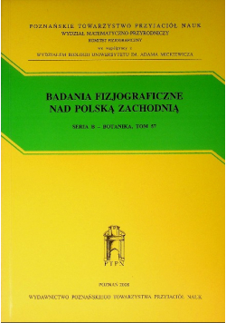 Badania fizjograficzne nad Polską Zachodnią Tom 57