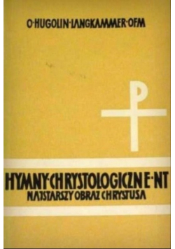 Hymny chrystologiczne Nowego Testamentu Najstarszy obraz Chrystusa