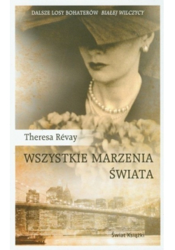 Wszystkie marzenia świata