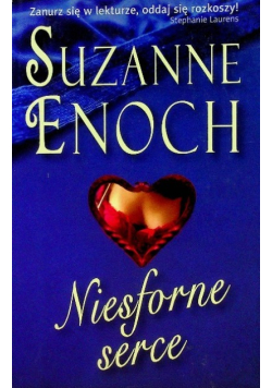 Niesforne serce