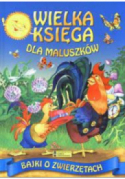 Bajki o zwierzętach