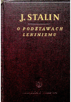 O podstawach Leninizmu 1949 r.