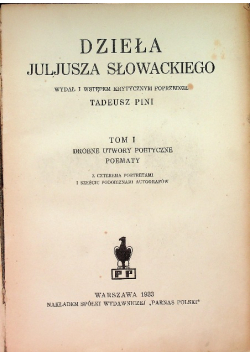 Dzieła Juliusza Słowackiego Tom 1 1933 r.