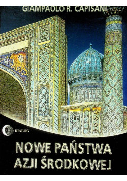 Nowe państwa Azji Środkowej