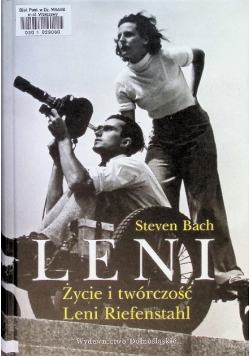 Leni Życie i twórczość Leni Riefenstahl
