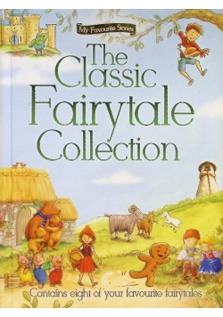 The Classic Fairytale Collection