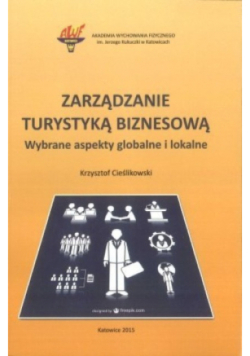 Zarządzanie turystyką biznesową
