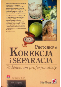 Photoshop 6 Korekcja i separacja Vademecum profesjonalisty