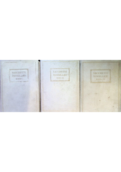 Die Novellen des Franco Sacchetti Bürgers von Florenz Band 1 do 3 1907 r.