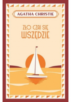 Zło czai się wszędzie