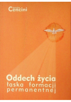 Oddech życia Łaska formacji permanentnej