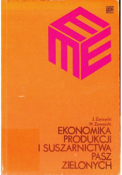 Ekonomika Produkcji I Suszarnictwa Pasz Zielonych
