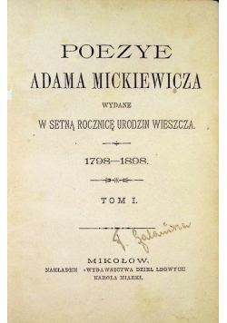 Poezye Adama Mickiewicza Tom I i 2 1898 r.