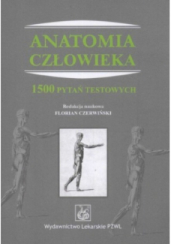 Anatomia człowieka 1500 pytań testowych